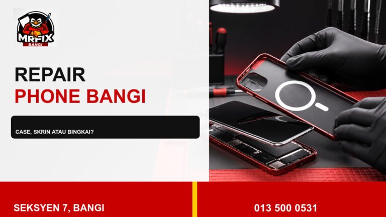 Repair Phone Frame Bangi: Bezakan Case, Skrin dan Bingkai — featured image