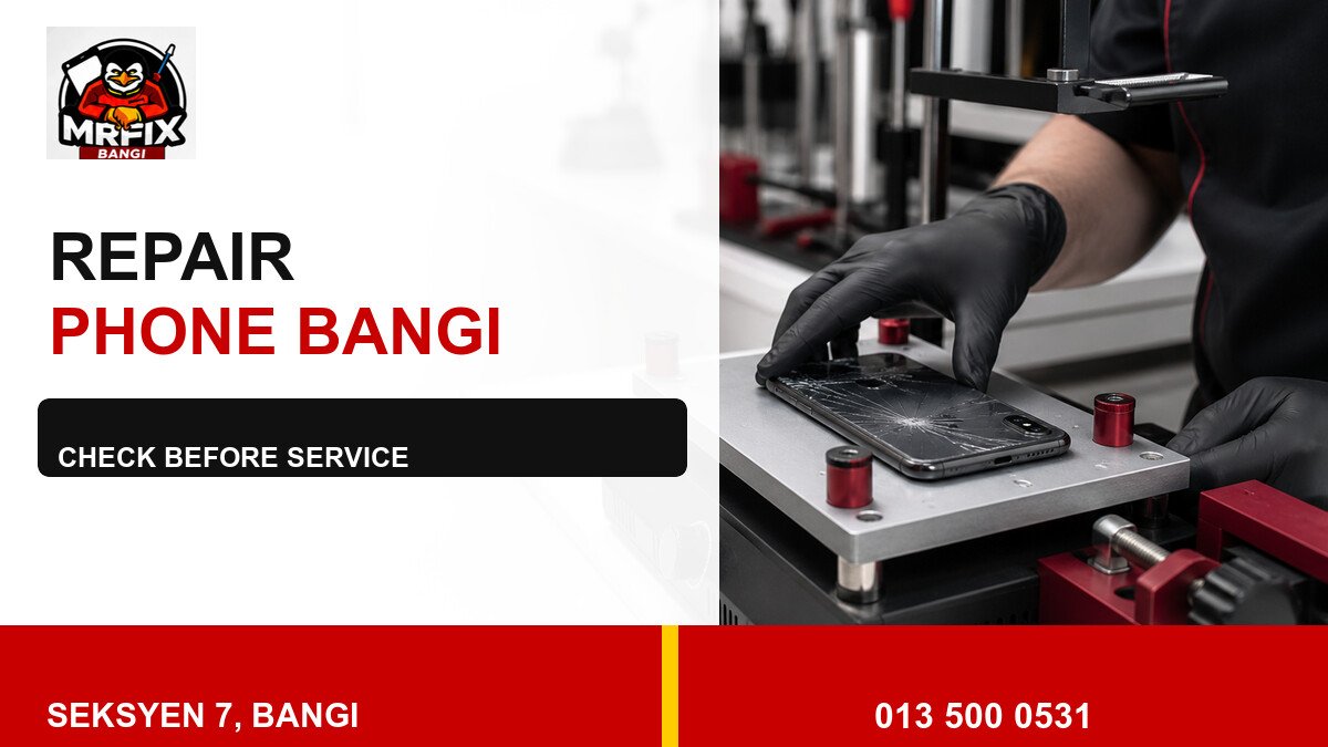 Repair Back Glass Phone Bangi: What to Check Before Rear-Panel Service — featured image