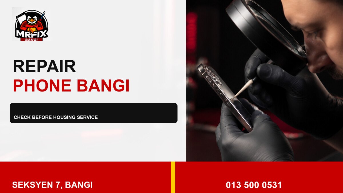 Repair Phone Frame Bangi: What to Check Before Housing Service — featured image