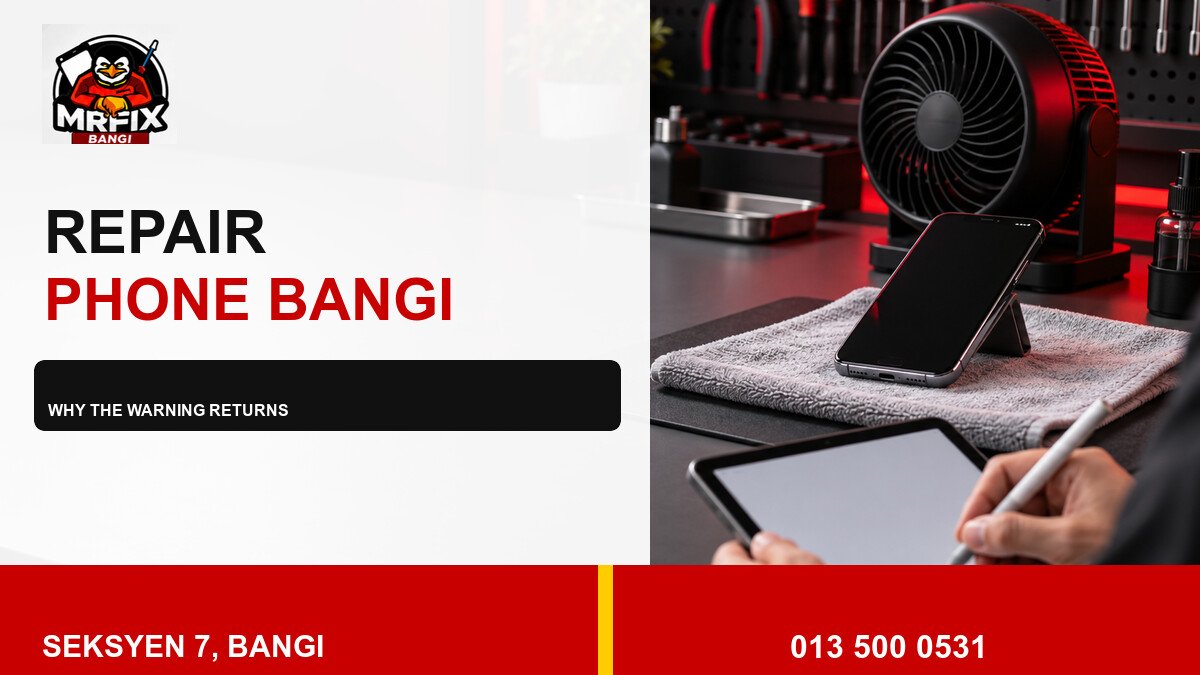 Repair Phone Moisture Warning Bangi: Why the Alert Returns — featured image