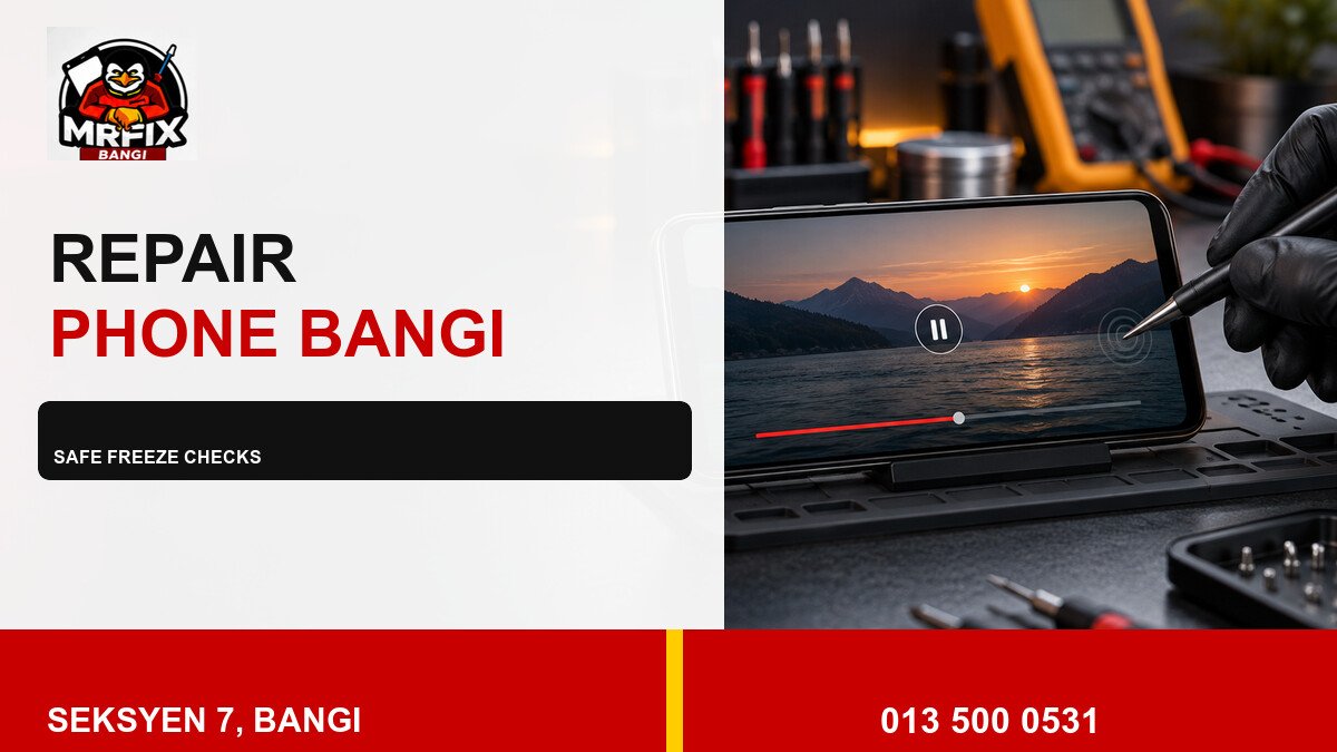 Repair Phone Screen Freeze Bangi: Safe Checks Before Diagnosis — featured image